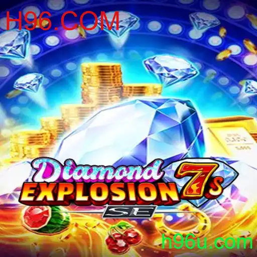 Descubra o Empolgante Mundo de DiamondExplosion7sSE no H96.COM
